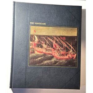 Venetians by Colin Thubron (1980, Hardcover) Time Life Books the Seafarers